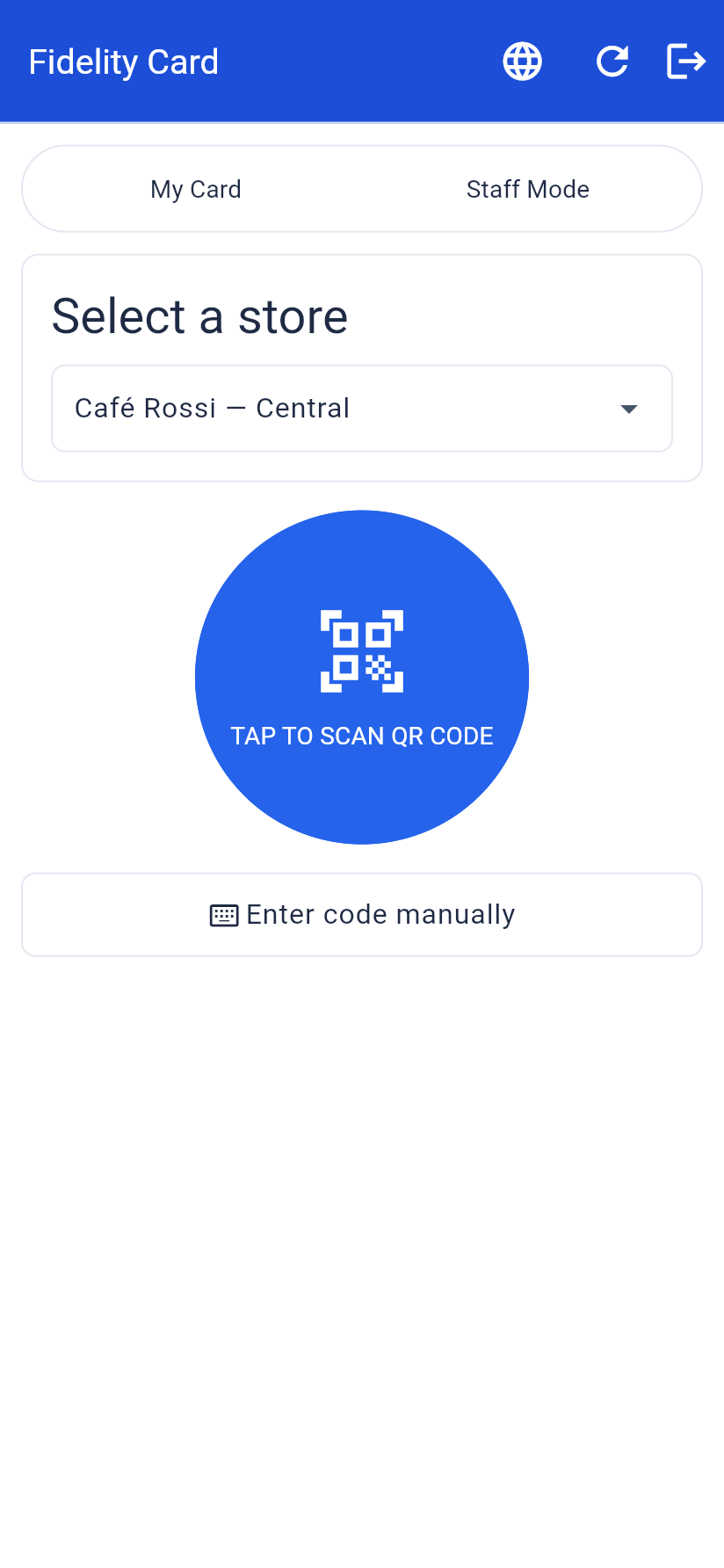 Staff Mode: choose the shop, then scan